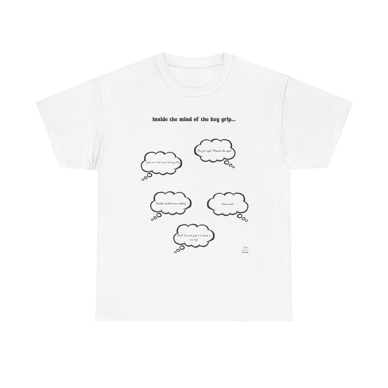 Inside the mind of the key grip tee — 
