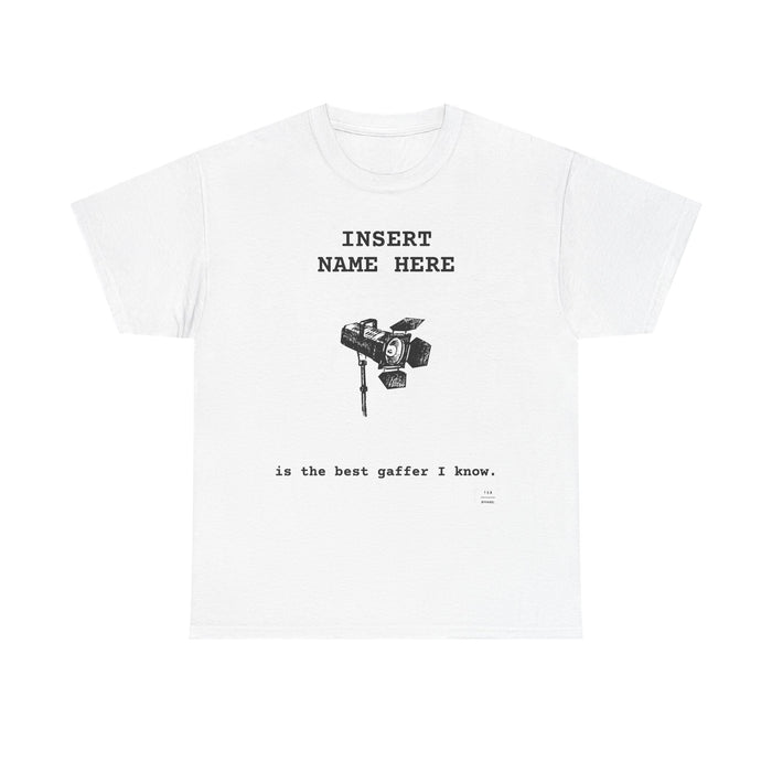 CUSTOMIZABLE tee for the Gaffer in your life!