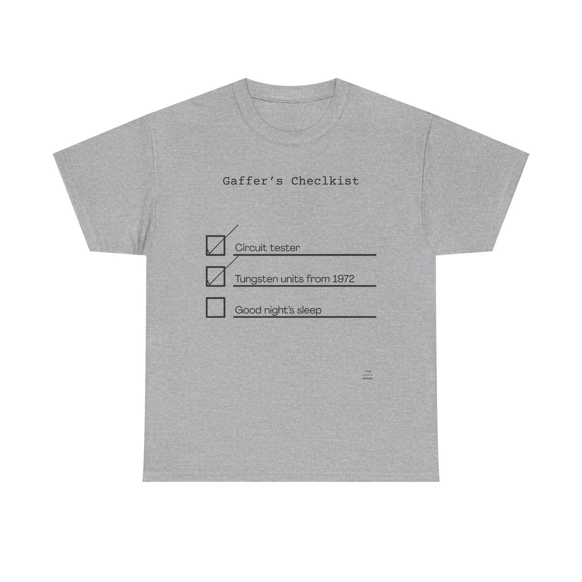 Gaffer's Checklist Tee!