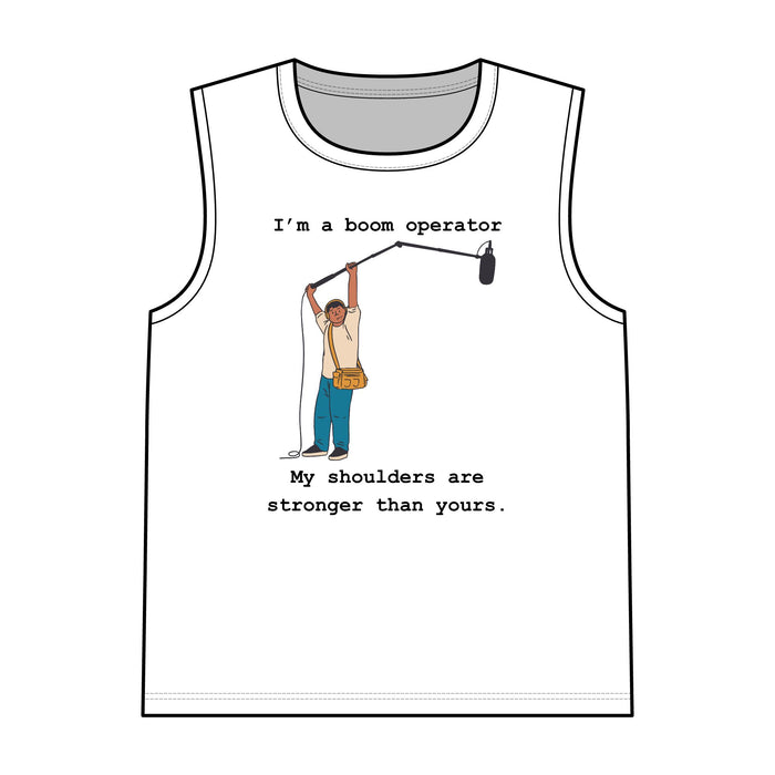 I'm a boom operator - Tank Top