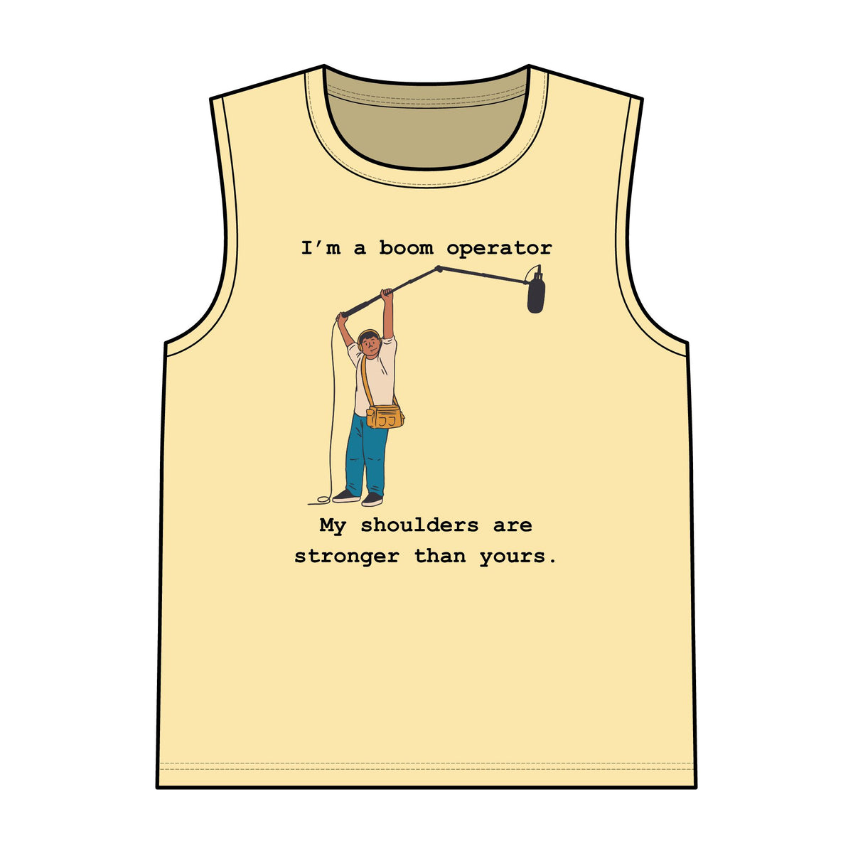 I'm a boom operator - Tank Top