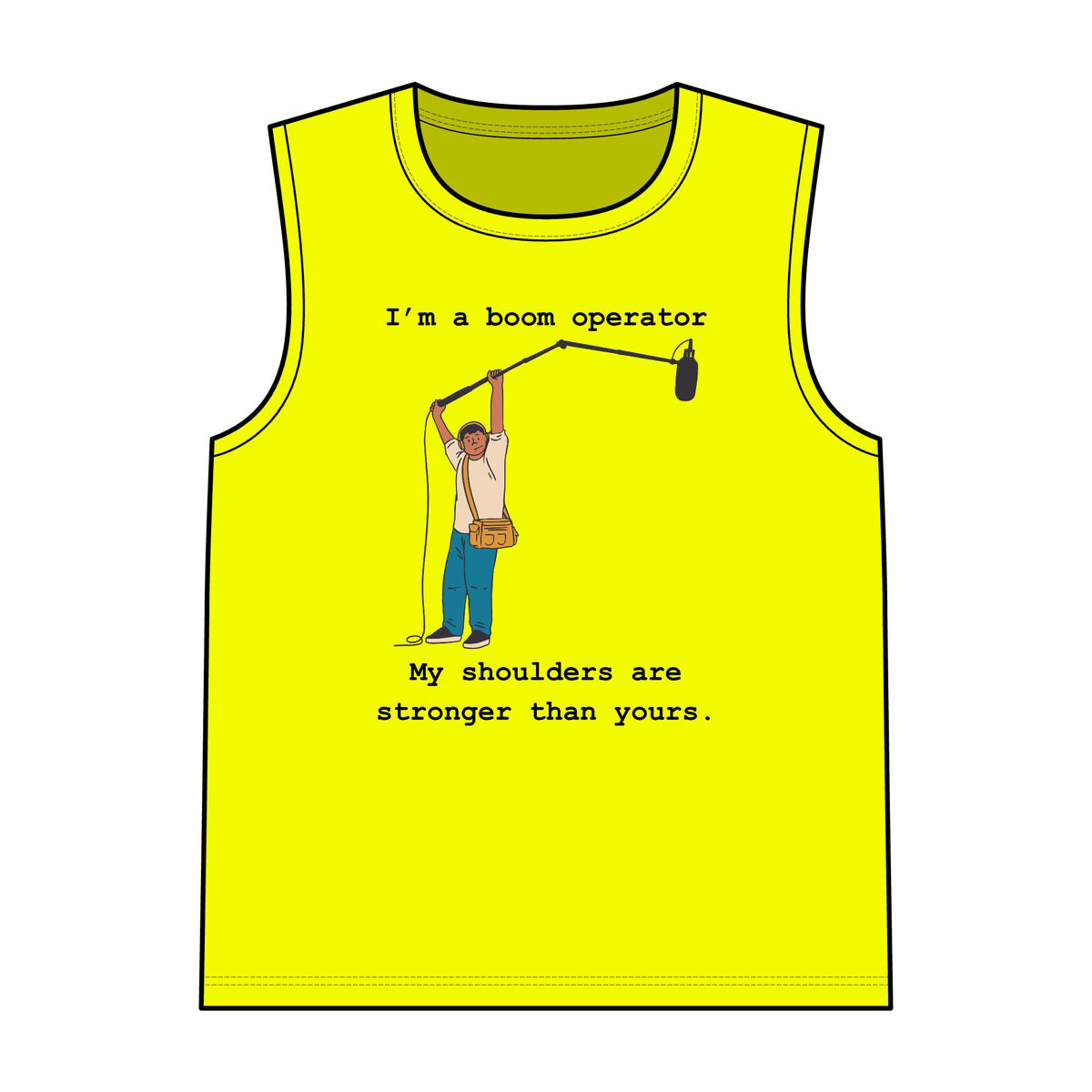 I'm a boom operator - Tank Top
