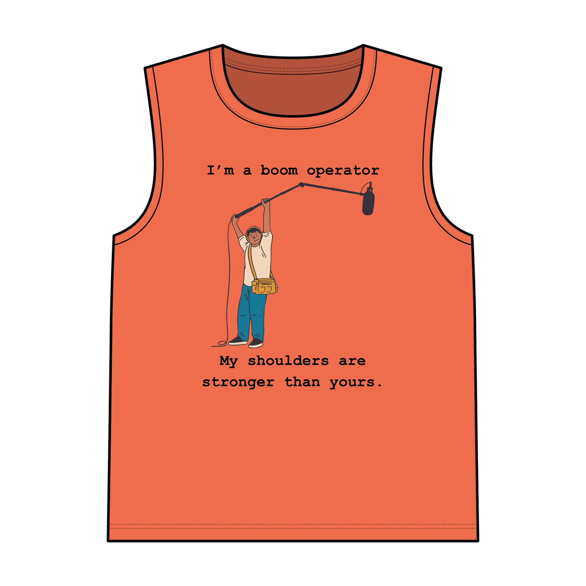 I'm a boom operator - Tank Top