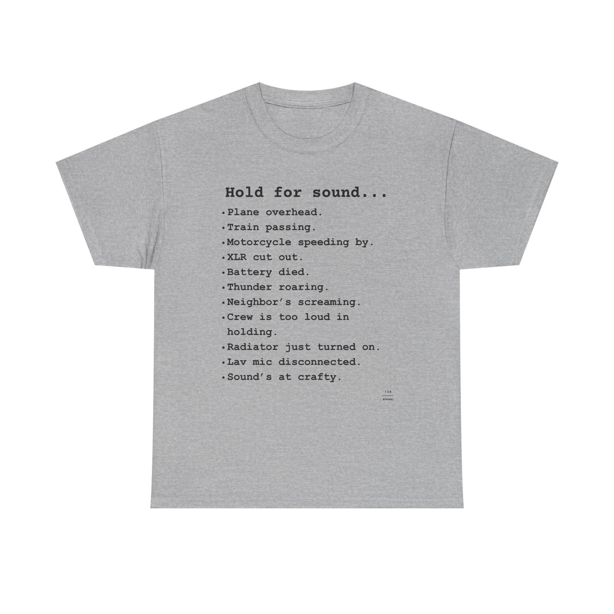 Hold for Sound Tee