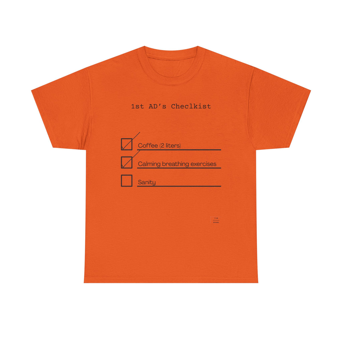 1st AD's daily checklist tee