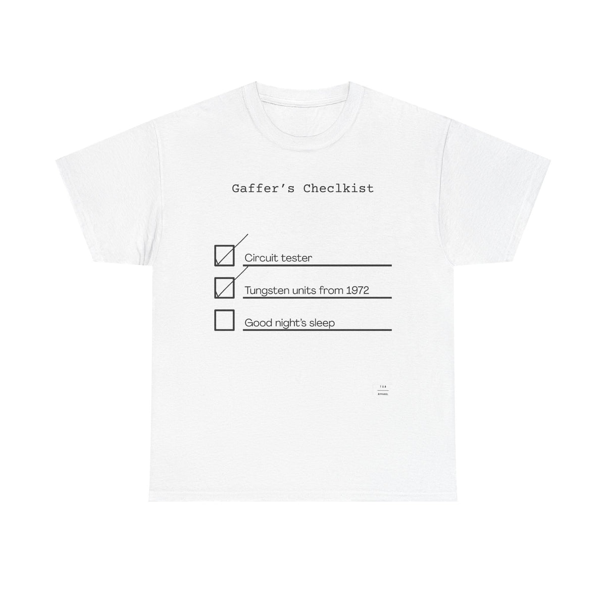 Gaffer's Checklist Tee!