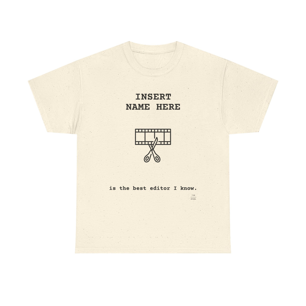 CUSTOMIZABLE tee for the Editor in your life!