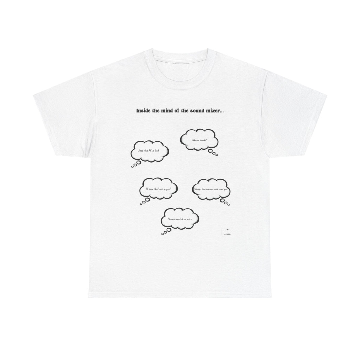Inside the mind of the sound mixer tee