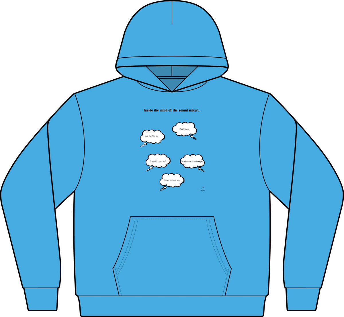 Inside the mind of the sound mixer HOODIE!