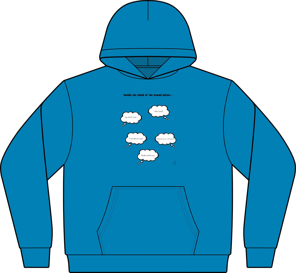 Inside the mind of the sound mixer HOODIE!