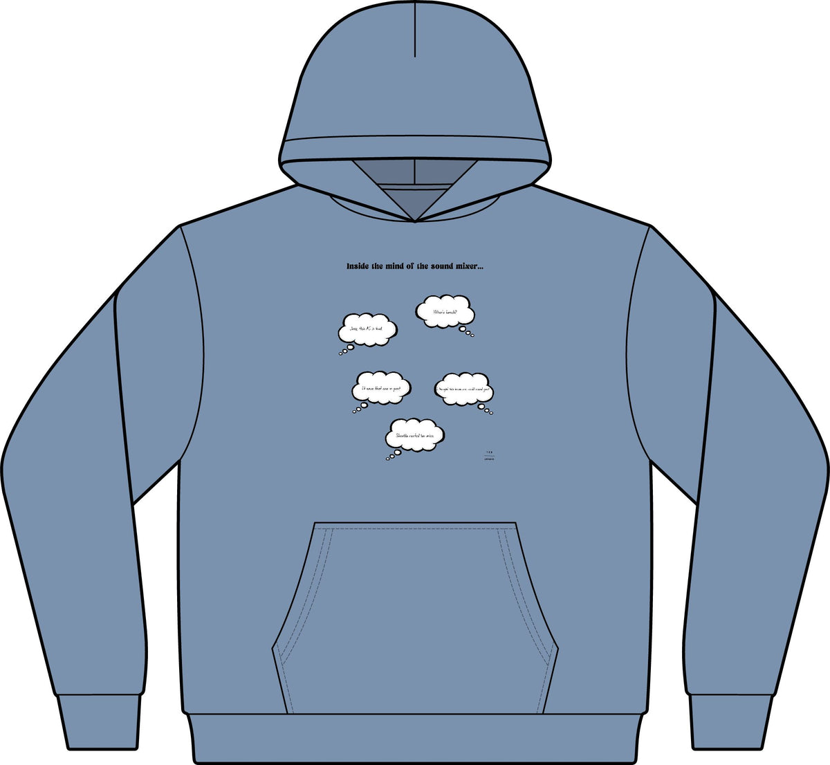 Inside the mind of the sound mixer HOODIE!