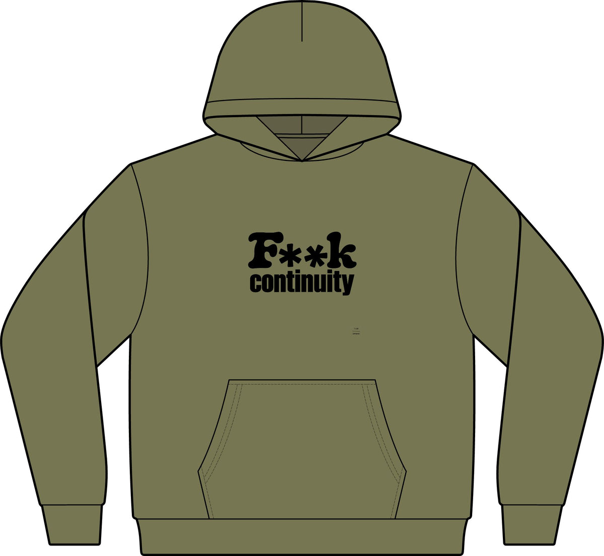 Hoodie — "F**k Continuity"