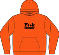 Hoodie — "F**k Continuity"