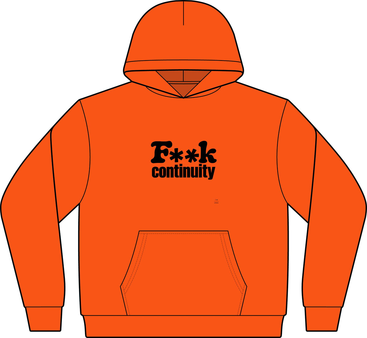 Hoodie — "F**k Continuity"