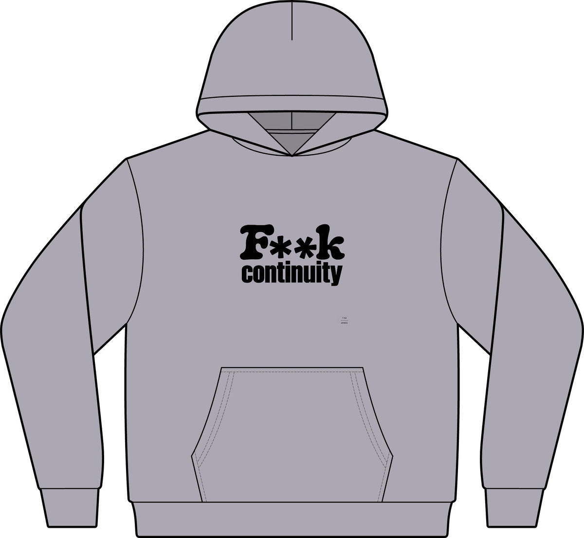 Hoodie — "F**k Continuity"