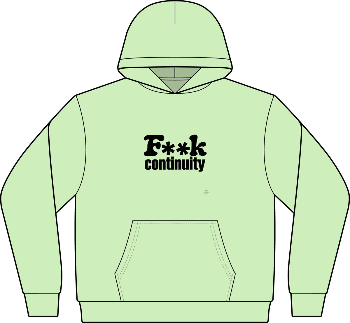 Hoodie — "F**k Continuity"