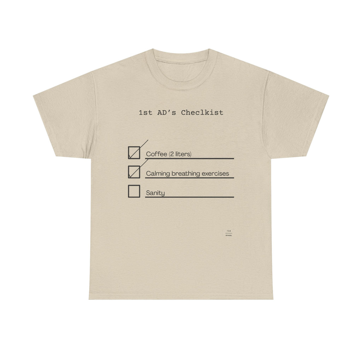 1st AD's daily checklist tee
