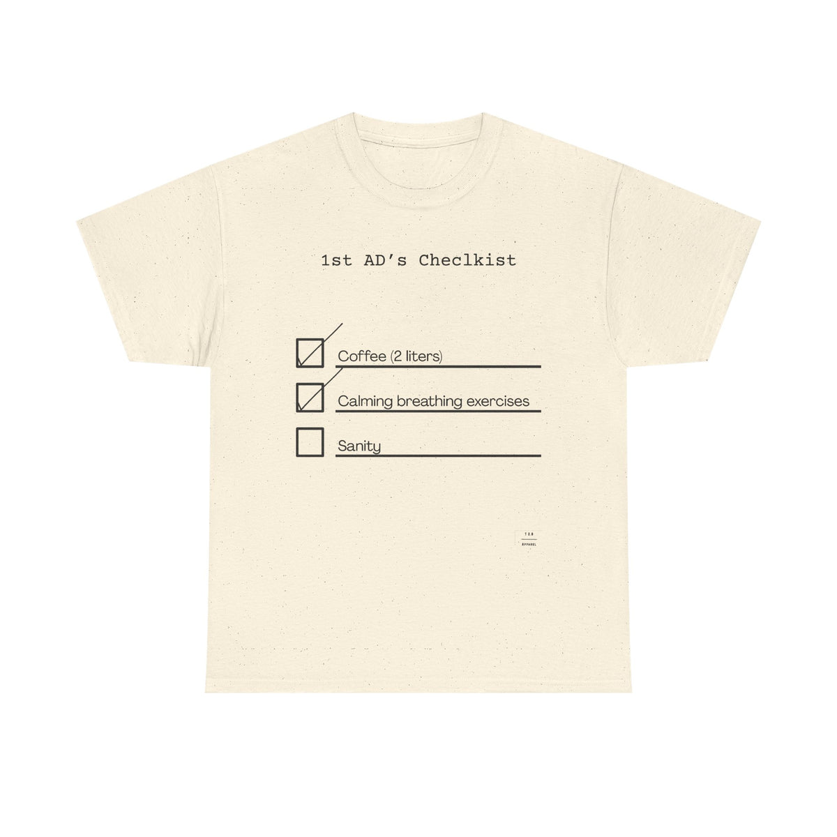 1st AD's daily checklist tee