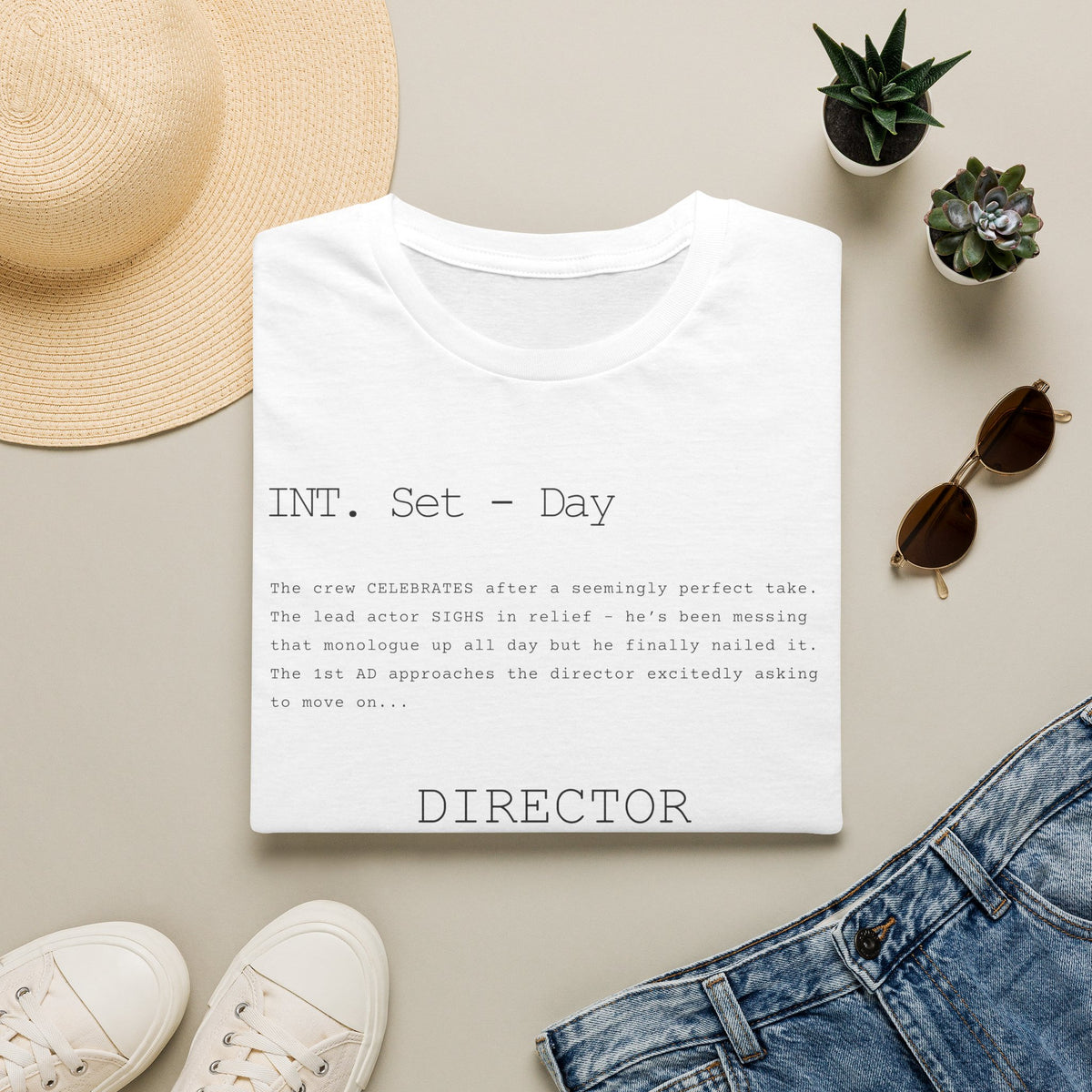 "One more for safety!" Tee shirt for directors!