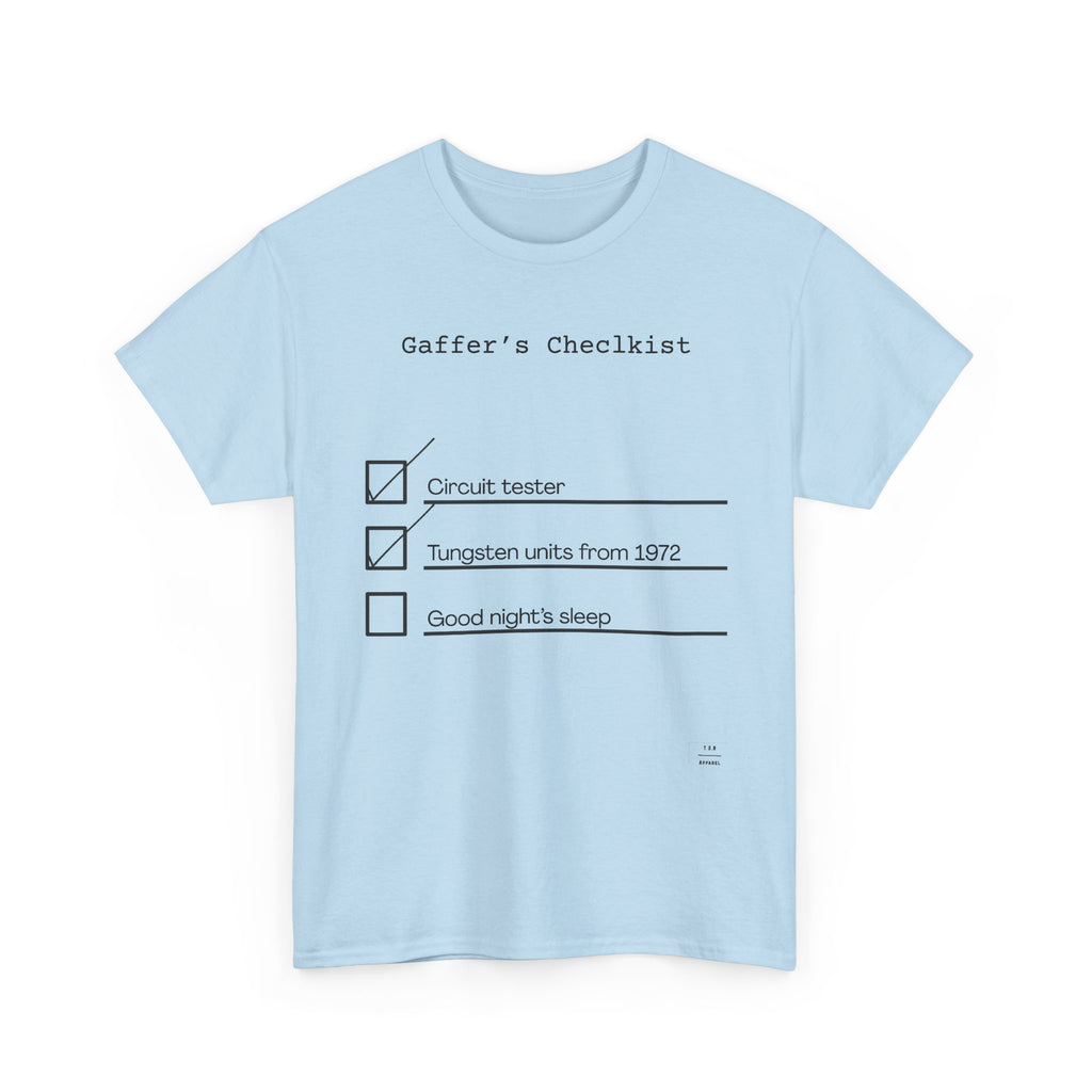 Gaffer's Checklist Tee!