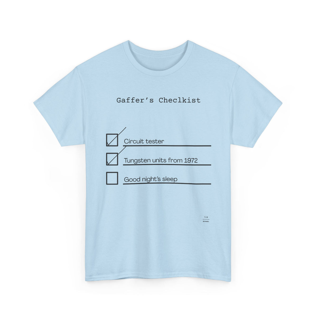 Gaffer's Checklist Tee!