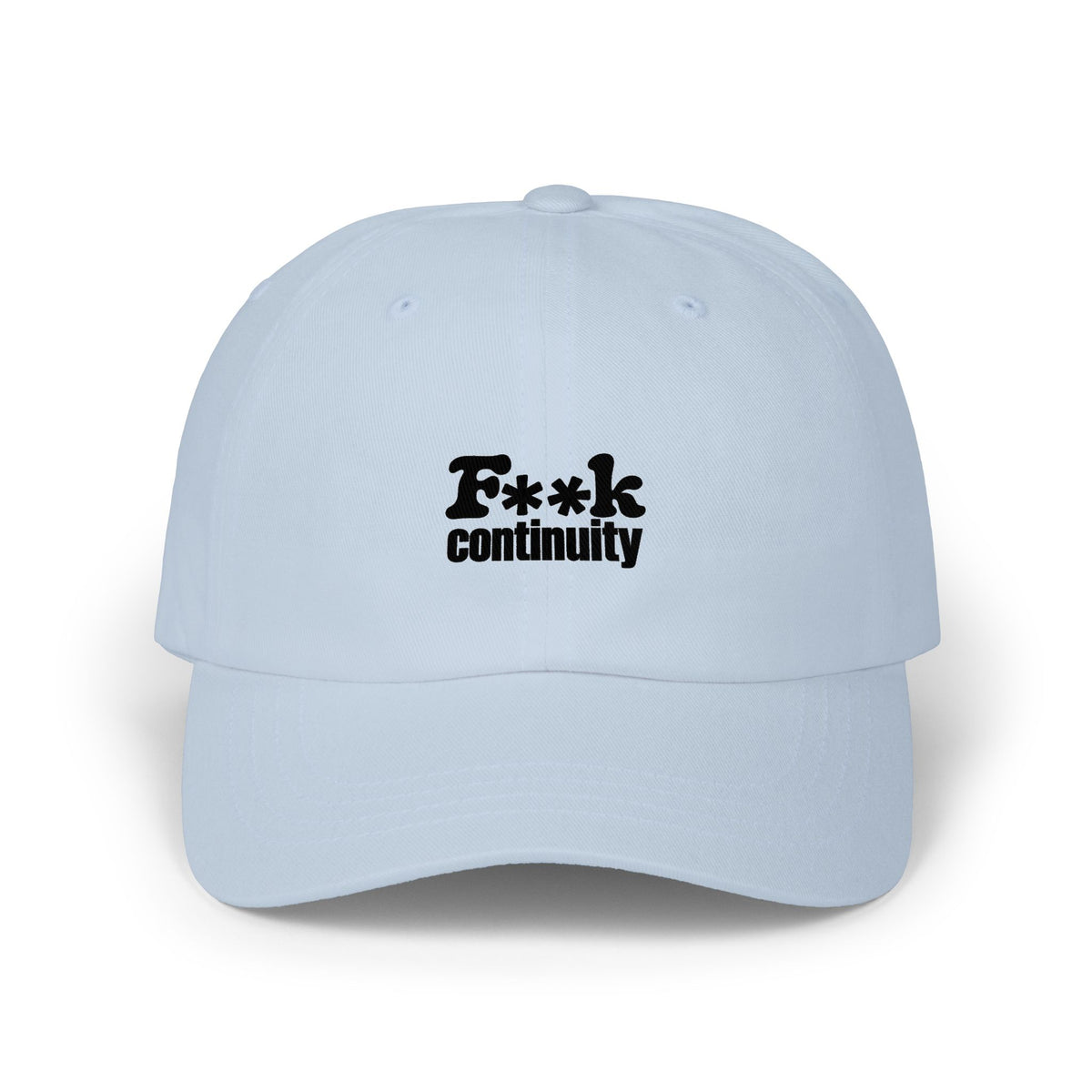 F**k continuity HAT!