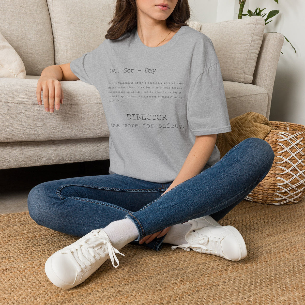 "One more for safety!" Tee shirt for directors!