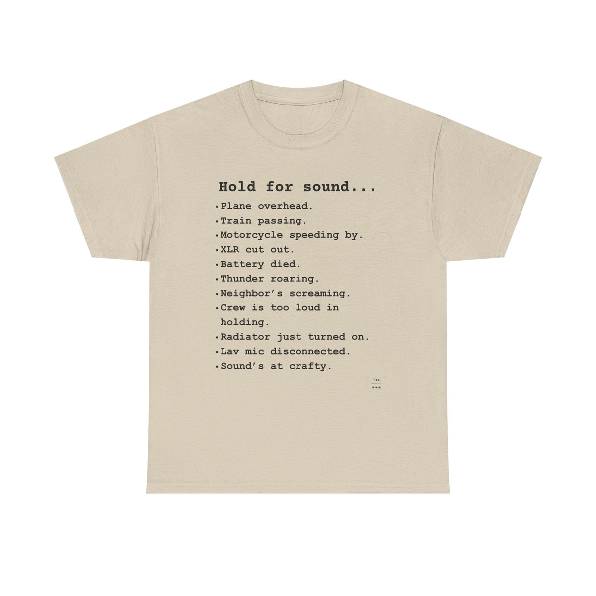 Hold for Sound Tee
