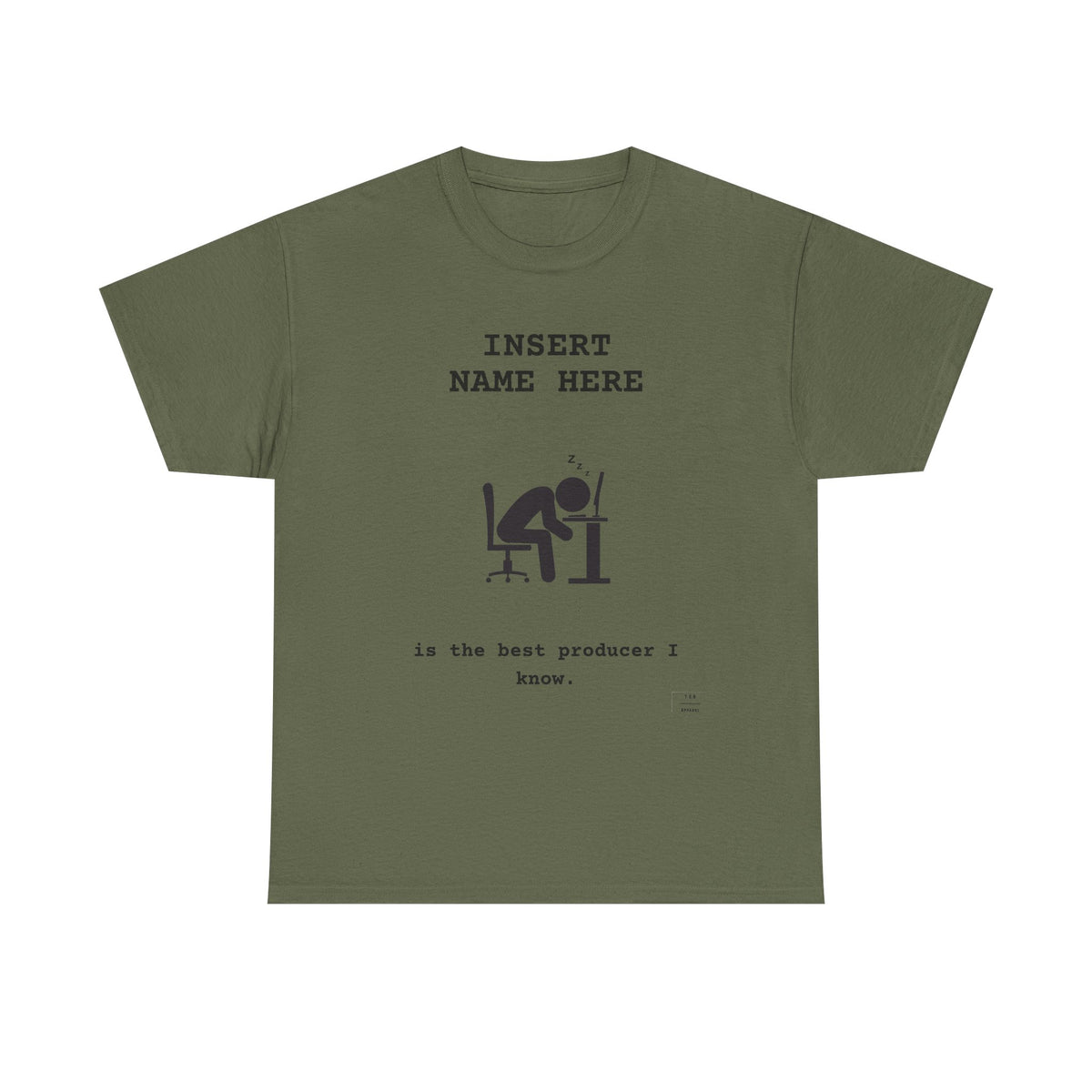 CUSTOMIZABLE tee for the Producer in your life!