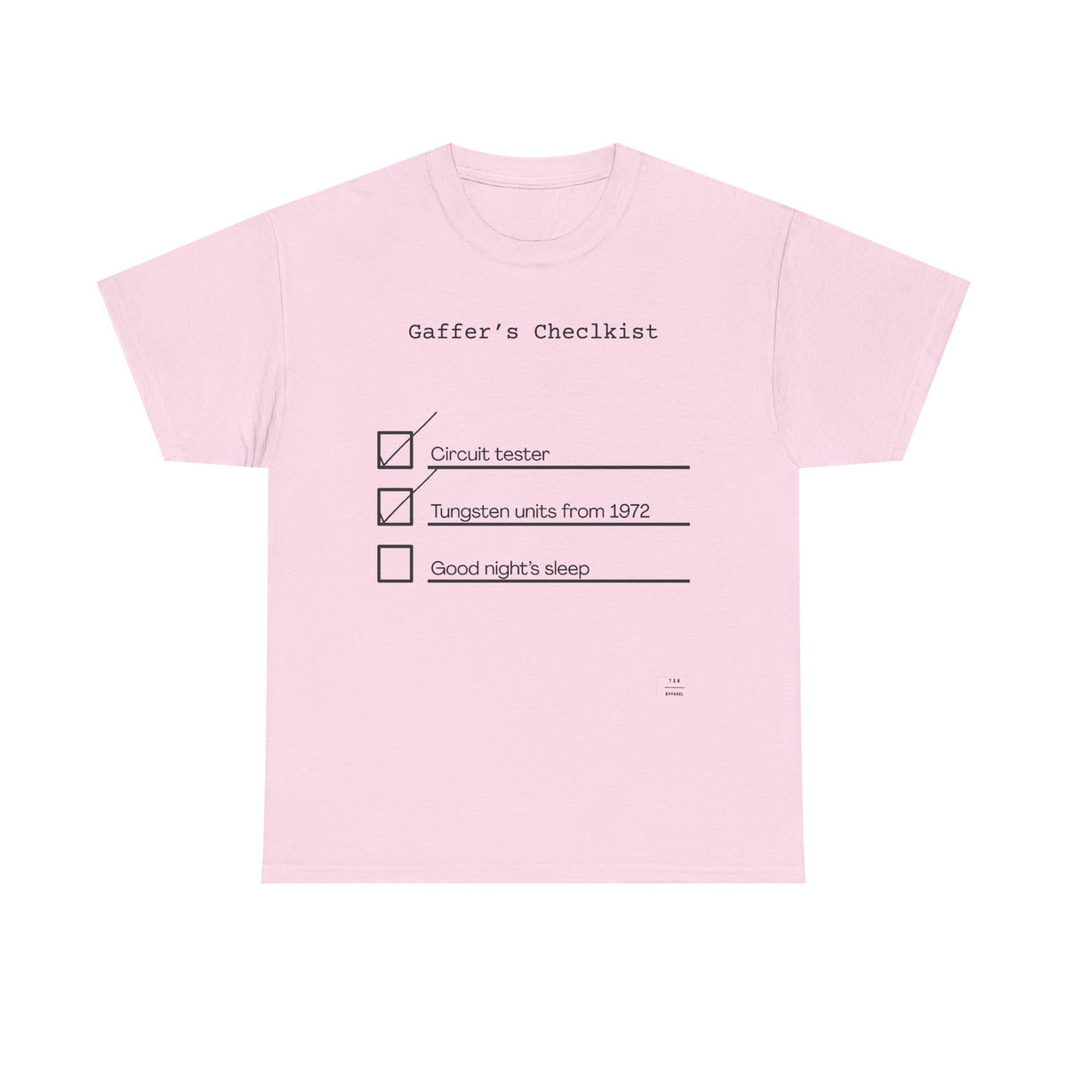 Gaffer's Checklist Tee!