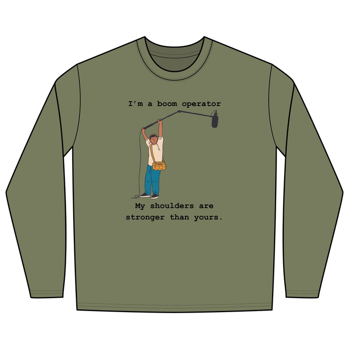 I'm a boom operator - Long sleeve tee