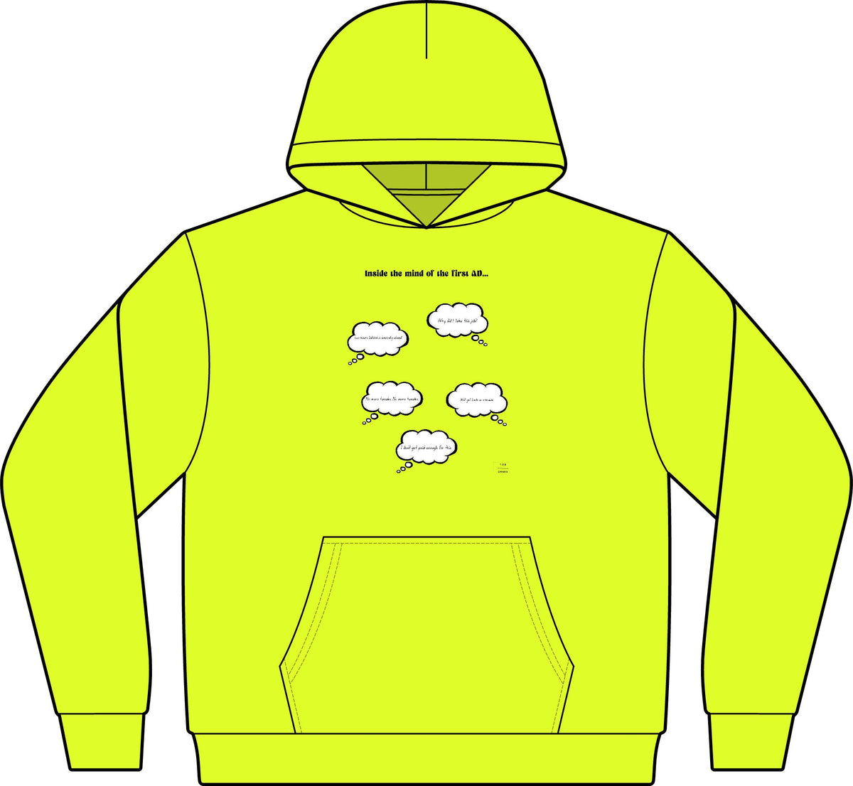 Inside the mind of the 1st AD HOODIE!
