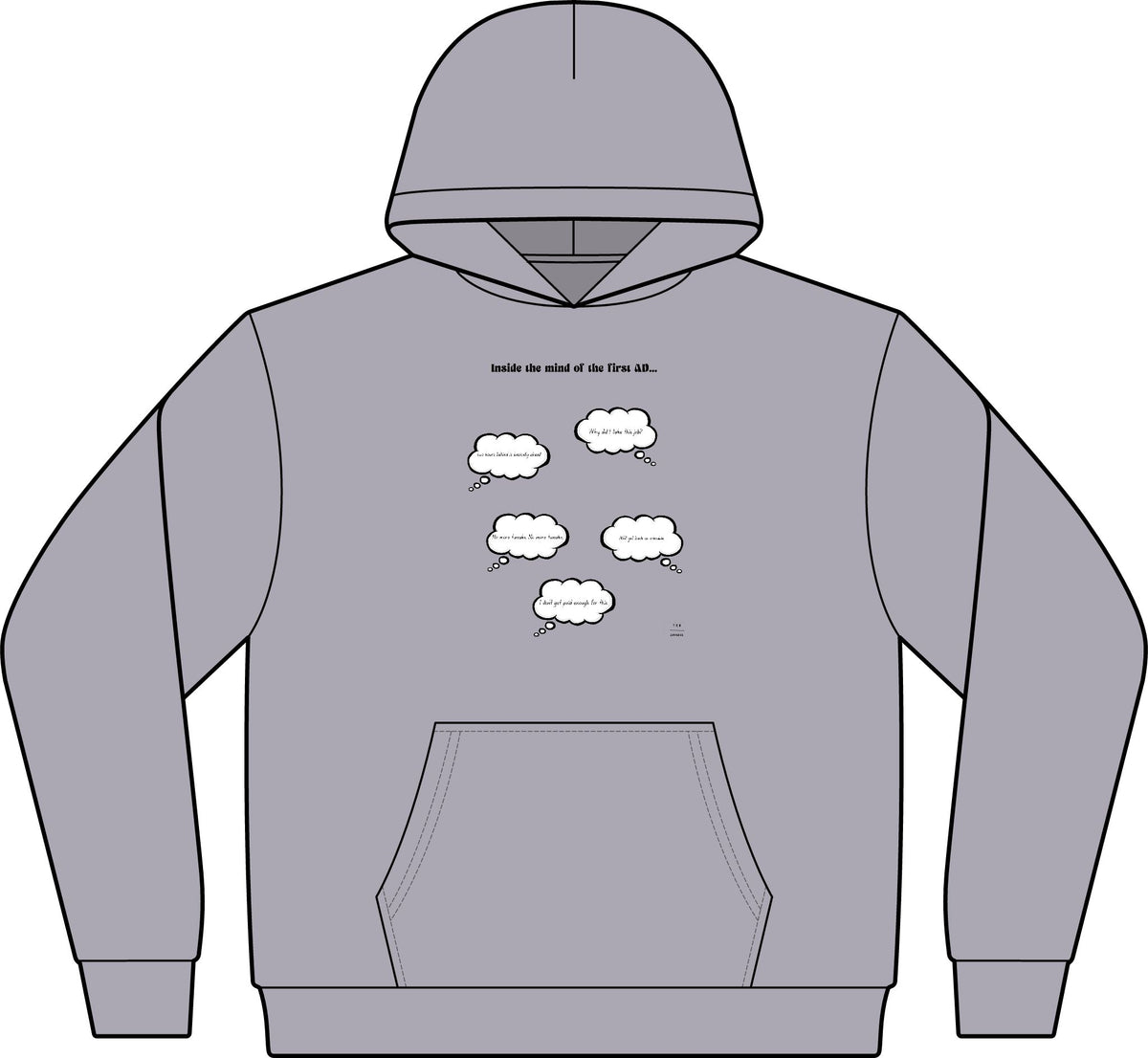 Inside the mind of the 1st AD HOODIE!