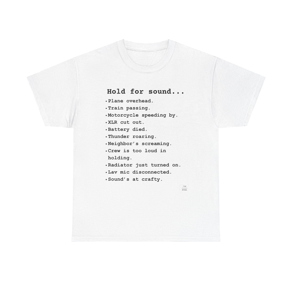 Hold for Sound Tee